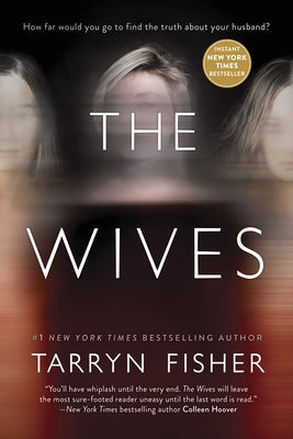 Paperback copy of "The Wives: A Domestic Thriller" by Graydon House, featuring the book's front cover with title and author.
