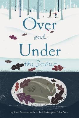 Over and Under the Snow Paperback Chronicle Books