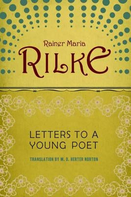 Letters to a Young Poet Paperback W. W. Norton & Company