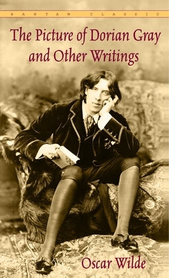 Mass market paperbound of The Picture of Dorian Gray and other writings by Bantam Classics, showing the book cover with title and author