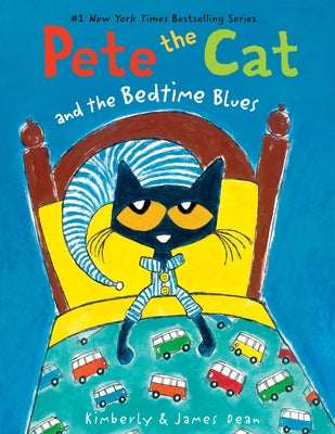 Pete the Cat and the Bedtime Blues Paperback HarperCollins
