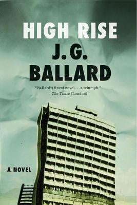 High-Rise paperback book by Liveright Publishing Corporation with a minimalist cover design and visible title on the front.