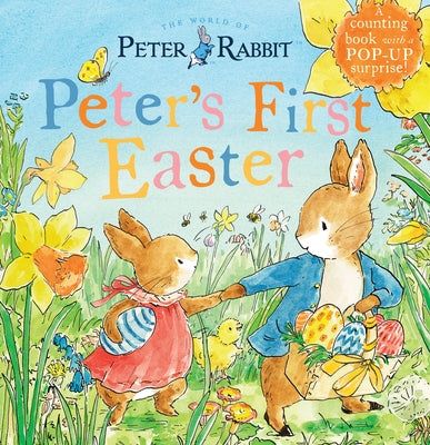 Peter's First Easter: A Counting Book with a Pop-Up Surprise! Board Book Warne Frederick & Company