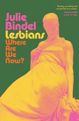 Lesbians by Bindel, Julie