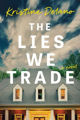 Paperback of The Lies We Trade novel by Tyndale Fiction featuring a dark, mysterious cover design.
