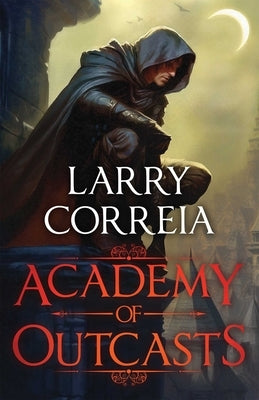 Paperback copy of "Academy of Outcasts" by Aethon & Vault, featuring a cover design with fantasy-themed artwork.