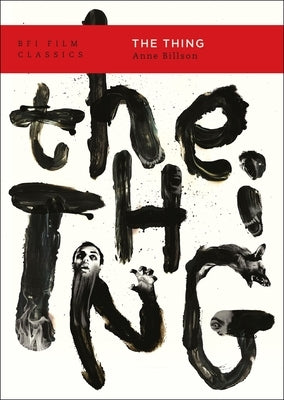 The Thing Paperback British Film Institute