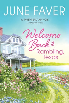 Welcome Back to Rambling, Texas by Faver, June
