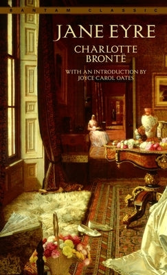 Cover of Bantam Classics mass market paperback edition of Jane Eyre by Charlotte Brontë with a vintage book cover design.
