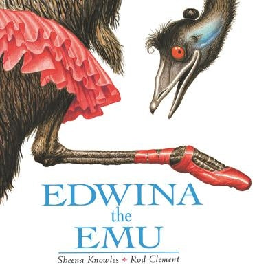 Edwina the Emu Paperback HarperCollins
