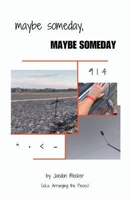 Maybe Someday, Maybe Someday Paperback Top City Records