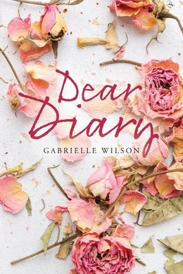 Dear Diary Paperback Palmetto Publishing
