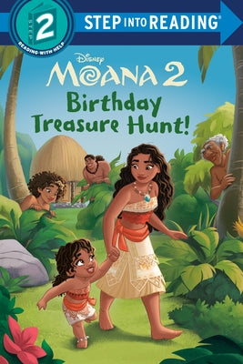 Birthday Treasure Hunt! (Disney Moana 2) Paperback Random House Disney