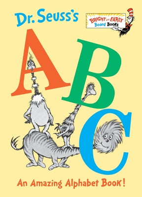 Board book titled Dr. Seuss's ABC: An Amazing Alphabet Book by Random House, featuring colorful alphabet illustrations for young readers.