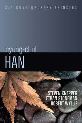 Byung-Chul Han: A Critical Introduction Paperback Polity Press