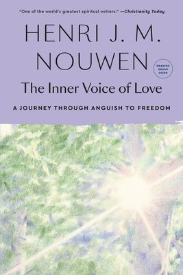 The Inner Voice of Love: A Journey Through Anguish to Freedom Paperback Image
