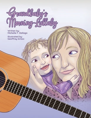 Grandbaby's Morning Lullaby Paperback Tellwell Talent
