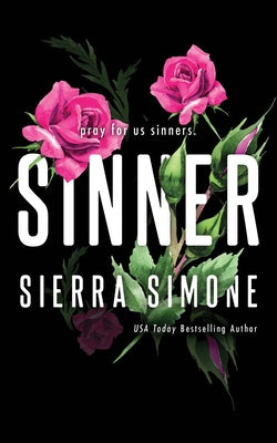 Paperback copy of the novel "Sinner" by Bloom Books, featuring the book cover with dark and vibrant artwork.