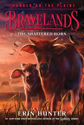 Bravelands: Thunder on the Plains #1: The Shattered Horn Paperback HarperCollins