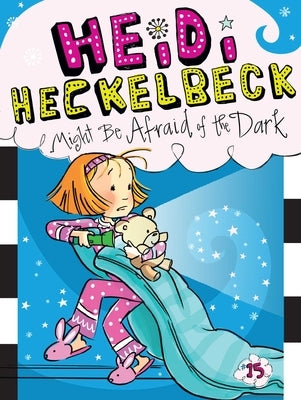 Paperback of Heidi Heckelbeck Might Be Afraid of the Dark by Little Simon, featuring colorful book cover with whimsical illustration.