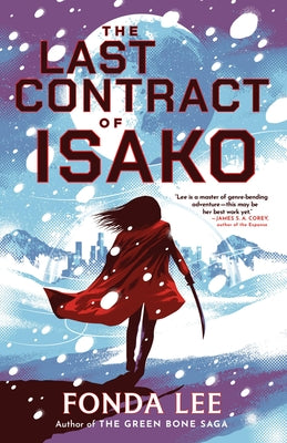 Paperback copy of The Last Contract of Isako by Orbit featuring cover art with futuristic and fantasy elements.