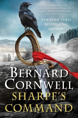 Sharpe's Command: Richard Sharpe and the Bridge at Almaraz, May 1812 Paperback Harper Paperbacks