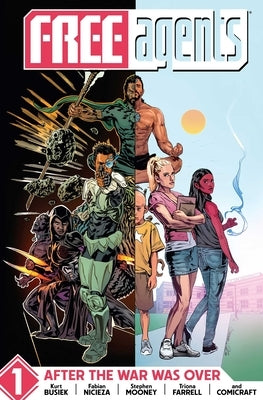Free Agents Volume 1 by Busiek, Kurt
