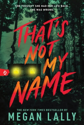 Paperback of "That's Not My Name" by Sourcebooks Fire, featuring colorful cover artwork with playful typography.