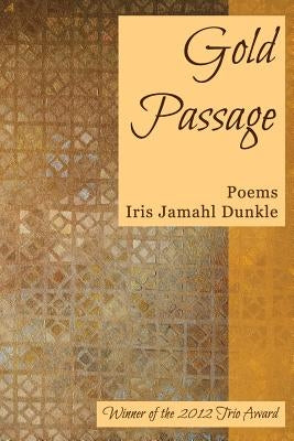 Gold Passage Paperback Trio House Press