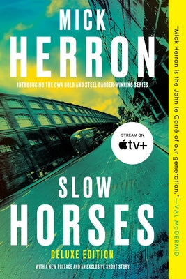Paperback of Slow Horses Deluxe Edition by Soho Crime featuring a cover image with bold title and artwork.