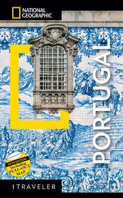 National Geographic Traveler Portugal 5th Edition Paperback National Geographic Society