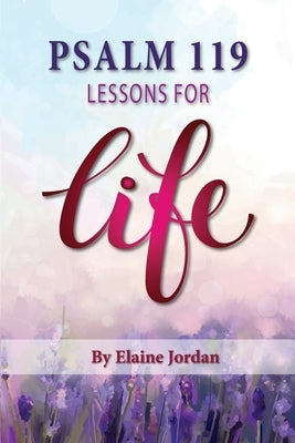 Psalm 119: Lessons for Life Paperback Truth Publications, Inc.