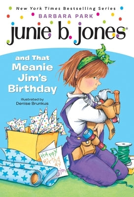 Paperback of Junie B. Jones #6 book titled "Junie B. Jones and That Meanie Jim's Birthday" by Random House Books for Young Readers.
