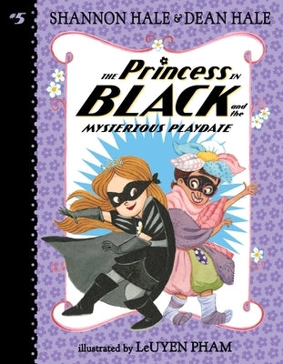 The Princess in Black and the Mysterious Playdate Paperback Candlewick Press (MA)