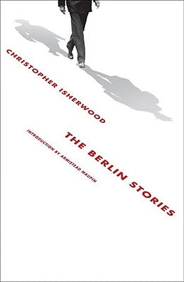 Paperback of The Berlin Stories by New Directions Publishing Corporation showing the front cover with title and author details.