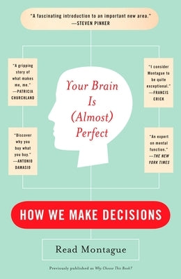 Paperback of "Your Brain Is (Almost) Perfect" by Plume Books, showing the book cover with title and author text.