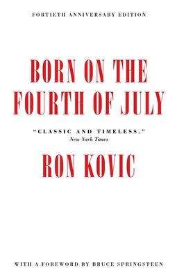 Born on the Fourth of July Paperback Akashic Books, Ltd.