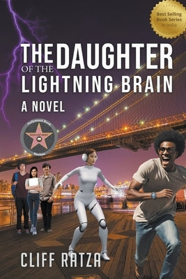 The Daughter of the Lightning Brain Paperback Lightning Brain Press