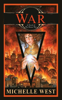 War by West, Michelle Sagara