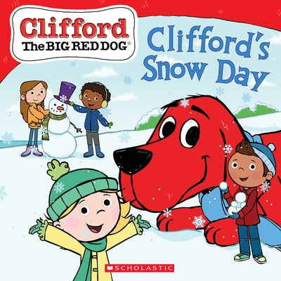Clifford's Snow Day (Clifford the Big Red Dog Storybook) Paperback Scholastic Inc.