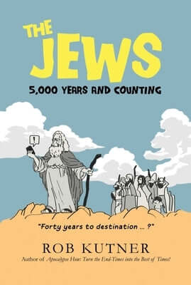 The Jews: 5,000 Years and Counting Paperback Wicked Son
