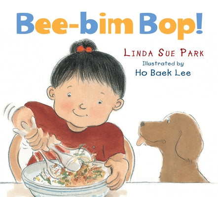 Colorful Bee-Bim Bop! board book by Clarion Books showing illustrations of a lively Korean meal for children.