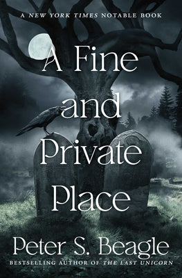 A Fine and Private Place Paperback S&s/Saga Press