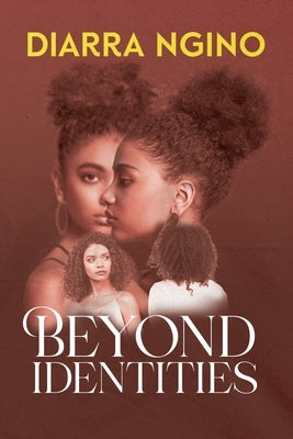 Beyond Identities Paperback Aspire Publishing Hub, LLC