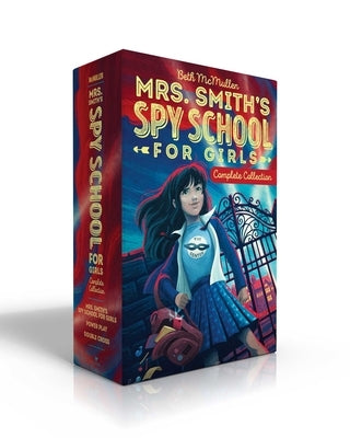 Mrs. Smith's Spy School for Girls Complete Collection (Boxed Set): Mrs. Smith's Spy School for Girls; Power Play; Double Cross Paperback Aladdin Paperbacks