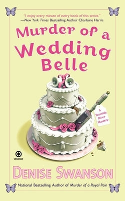 Murder of a Wedding Belle by Swanson, Denise