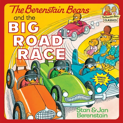 The Berenstain Bears and the Big Road Race Paperback Random House (NY)