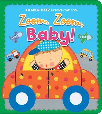 Zoom, Zoom, Baby! Board Book Little Simon