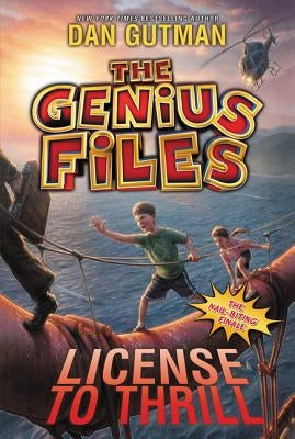 Paperback of The Genius Files #5: License to Thrill by HarperCollins, featuring colorful cover art with adventurous themes.