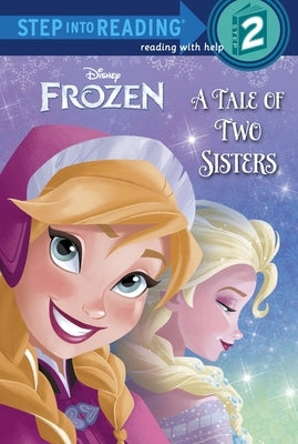 Frozen: A Tale of Two Sisters Paperback Random House Disney